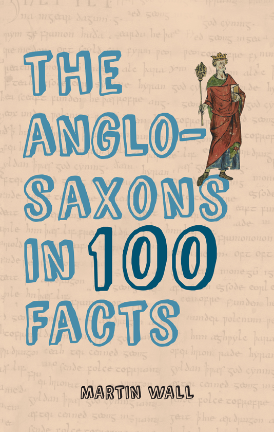 Бумажная книга «The Anglo-Saxons in 100 Facts» - фото №1