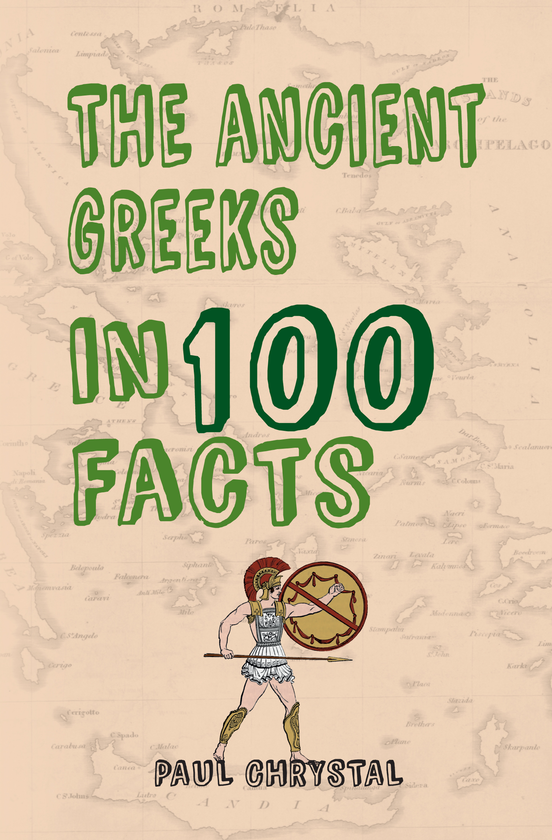 Бумажная книга «The Ancient Greeks in 100 Facts» - фото №1