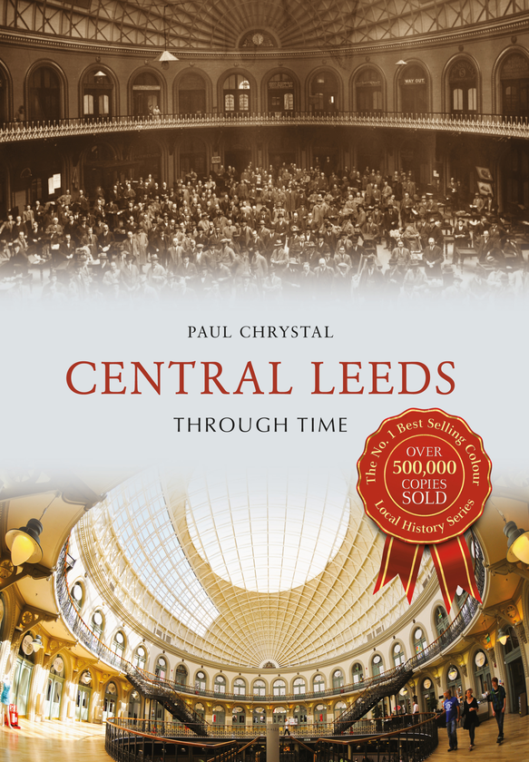 Бумажная книга «Central Leeds Through Time» - фото №1