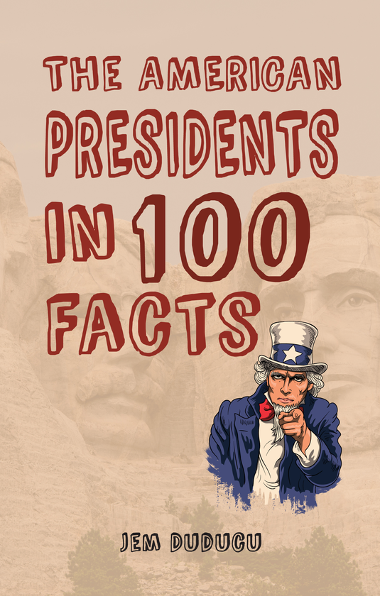 Бумажная книга «The American Presidents in 100 Facts» - фото №1