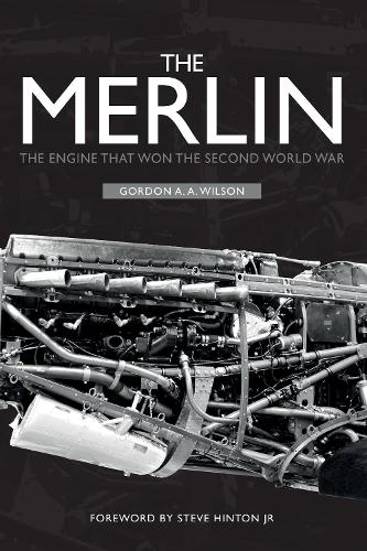 Паперова книга «The Merlin: The Engine That Won the Second World War», автор Гордон А. А. Вілсон - фото №1