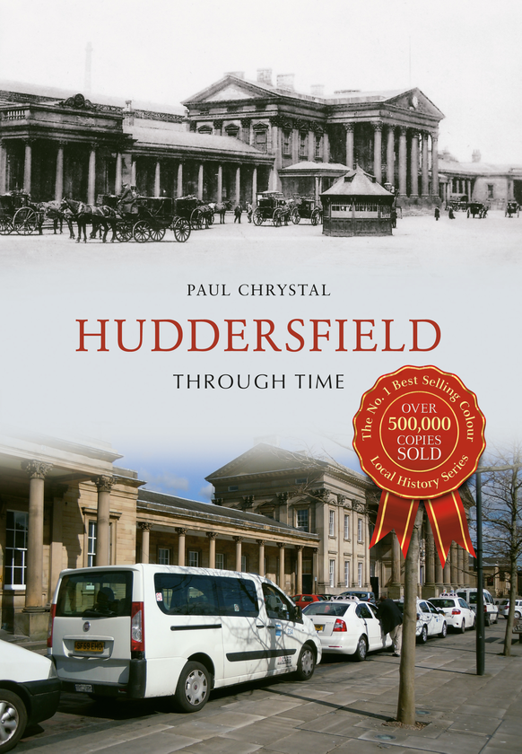 Бумажная книга «Huddersfield Through Time» - фото №1