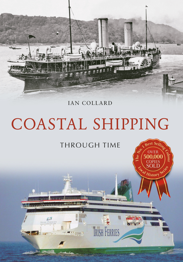 Бумажная книга «Coastal Shipping Through Time» - фото №1