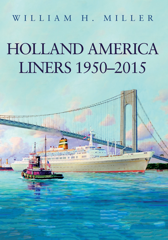 Бумажная книга «Holland America Liners 1950-2015» - фото №1
