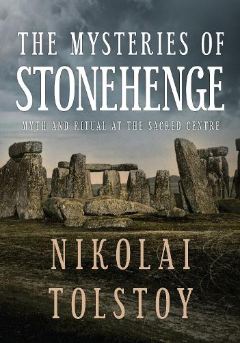 Паперова книга «The Mysteries of Stonehenge: Myth and Ritual at the Sacred Centre» - фото №1