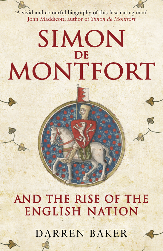Бумажная книга «Simon de Montfort and the Rise of the English Nation» - фото №1