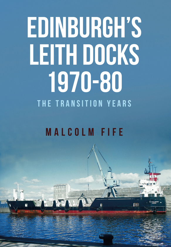 Бумажная книга «Edinburgh's Leith Docks 1970-80» - фото №1