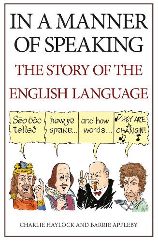Бумажная книга «In a Manner of Speaking: The Story of Spoken English», автор Чарли Хейлок - фото №1
