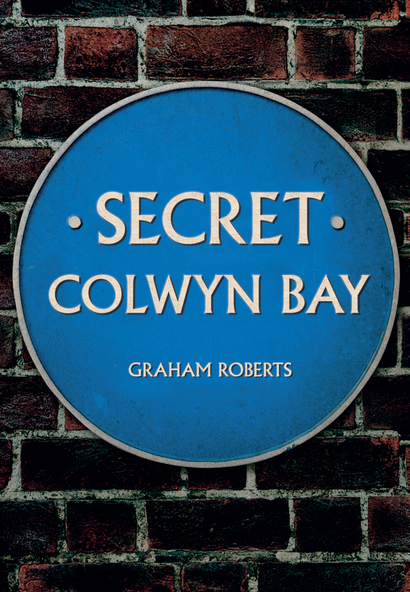 Бумажная книга «Secret Colwyn Bay» - фото №1