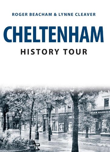 Бумажная книга «Cheltenham History Tour», авторов Линн Кливер, Роджер Бичем - фото №1