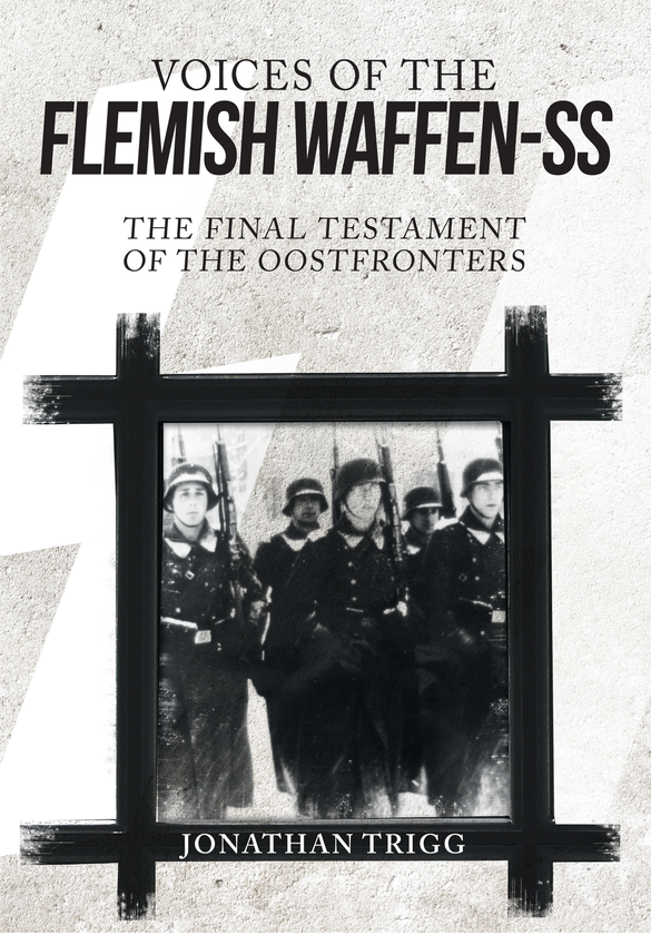 Бумажная книга «Voices of the Flemish Waffen-SS» - фото №1