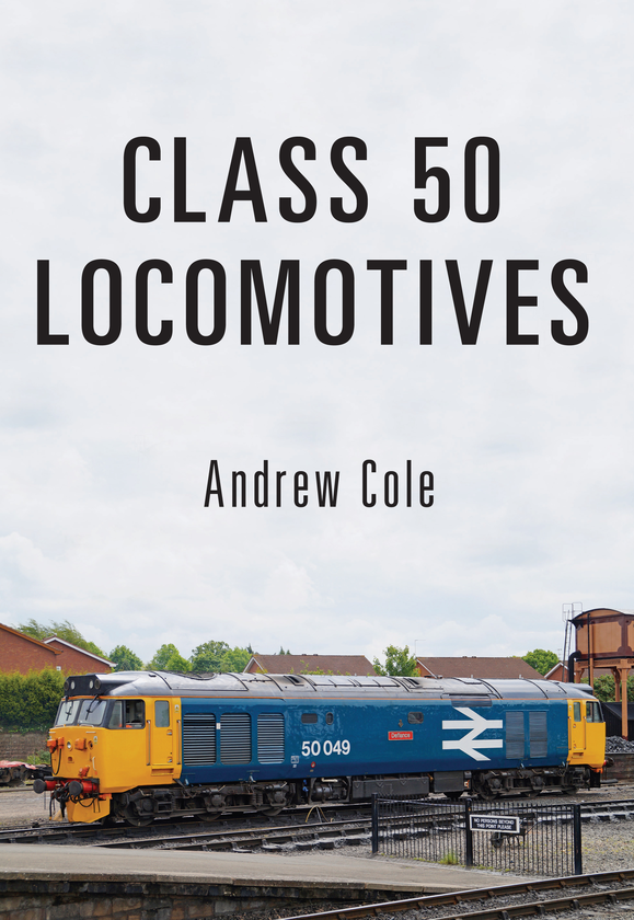 Бумажная книга «Class 50 Locomotives» - фото №1