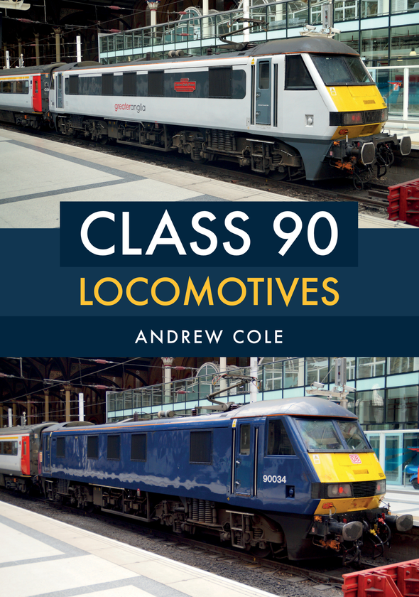 Бумажная книга «Class 90 Locomotives» - фото №1