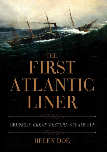 Бумажная книга «The First Atlantic Liner: Brunel’s Great Western Steamship» - фото №1