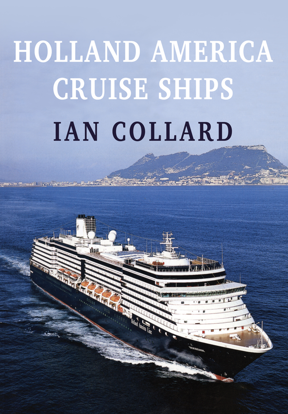 Бумажная книга «Holland America Cruise Ships» - фото №1