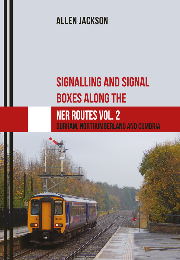 Бумажная книга «Signalling and Signal Boxes along the NER Routes Vol. 2» - фото №1