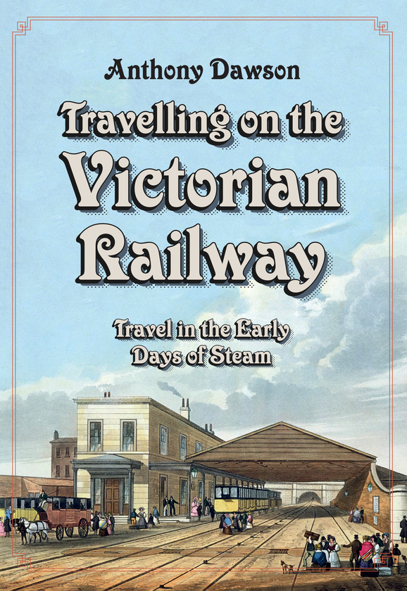 Бумажная книга «Travelling on the Victorian Railway» - фото №1