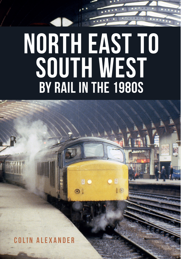 Бумажная книга «North East to South West by Rail in the 1980s» - фото №1