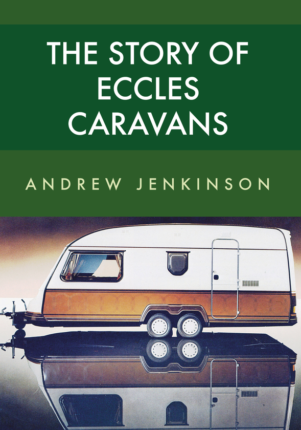 Паперова книга «The Story of Eccles Caravans» - фото №1