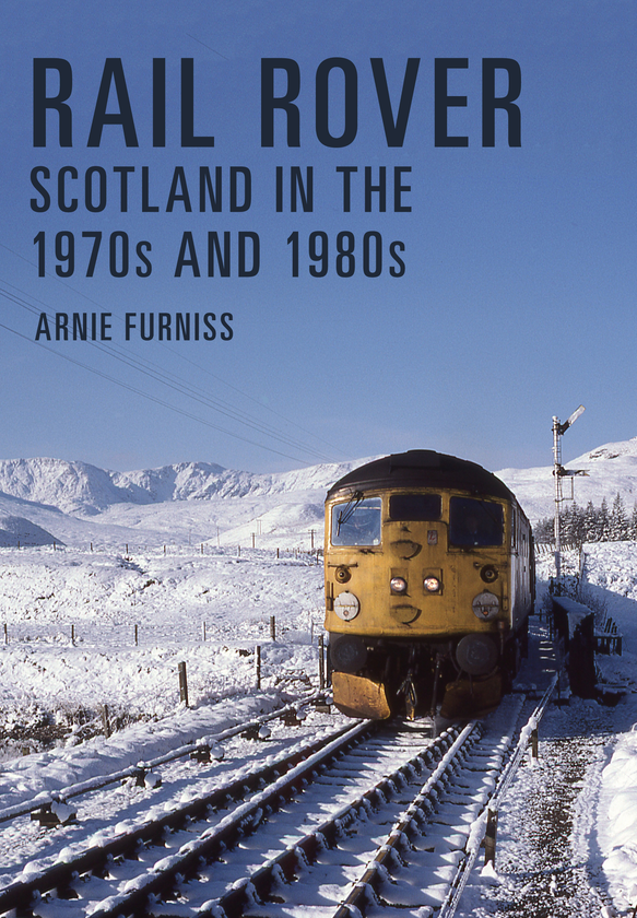 Бумажная книга «Rail Rover: Scotland in the 1970s and 1980s» - фото №1