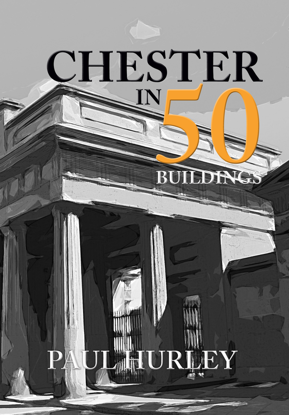 Бумажная книга «Chester in 50 Buildings» - фото №1