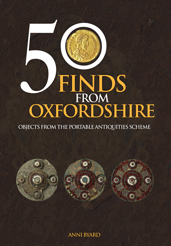 Бумажная книга «50 Finds from Oxfordshire» - фото №1