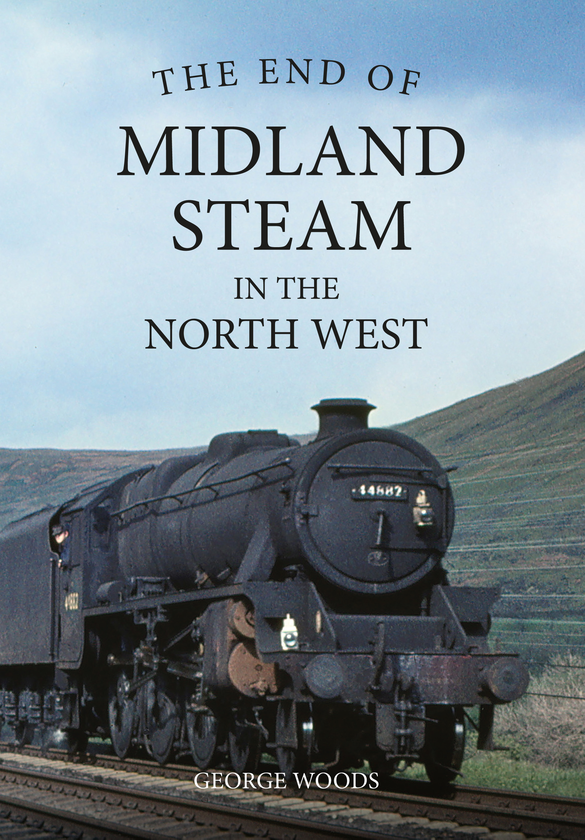 Бумажная книга «The End of Midland Steam in the North West» - фото №1
