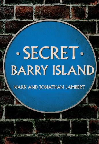 Паперова книга «Secret Barry Island», авторів Джонатан Ламберт, Марк Ламберт - фото №1