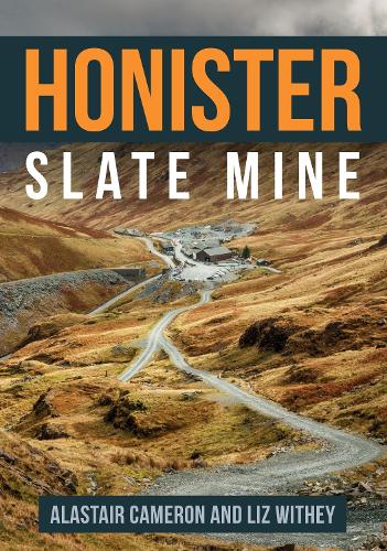 Бумажная книга «Honister Slate Mine», авторов Аластер Камерон, Лиз Вити - фото №1