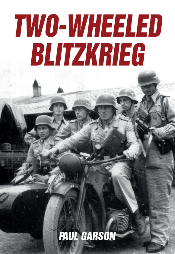 Бумажная книга «Two-Wheeled Blitzkrieg» - фото №1