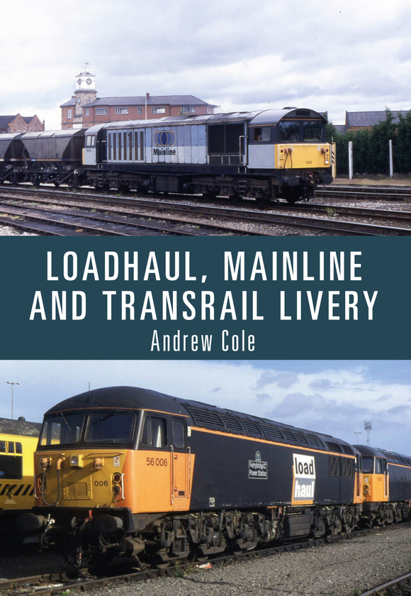 Бумажная книга «Loadhaul, Mainline and Transrail Livery» - фото №1
