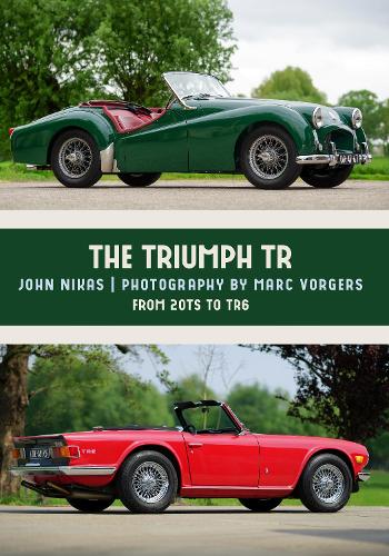 [object Object] «The Triumph TR: From 20TS to TR6», автор Джон Нікас - фото №1