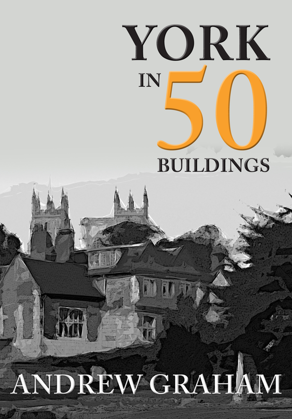 Бумажная книга «York in 50 Buildings» - фото №1