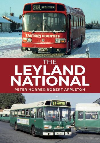 Паперова книга «The Leyland National», авторів Пітер Хоррекс, Роберт Епплтон - фото №1