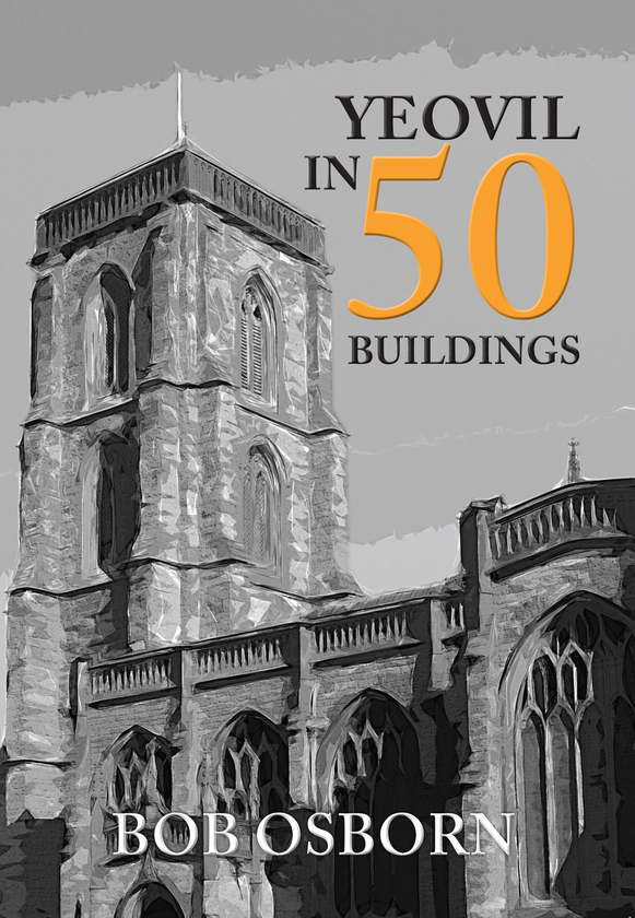 Бумажная книга «Yeovil in 50 Buildings» - фото №1