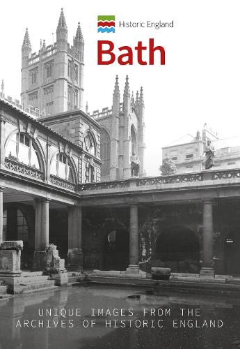 Паперова книга «Historic England: Bath: Unique Images from the Archives of Historic England» - фото №1
