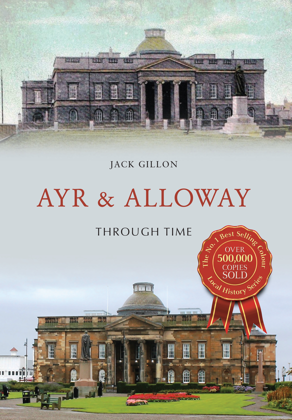 Бумажная книга «Ayr & Alloway Through Time» - фото №1