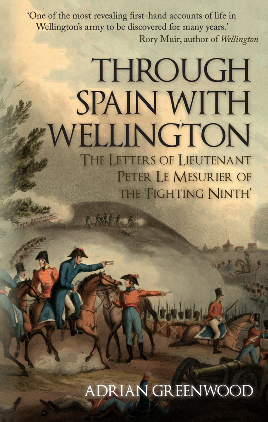 Бумажная книга «Through Spain with Wellington» - фото №1