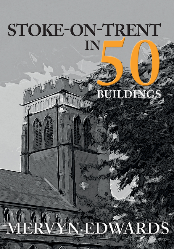 Паперова книга «Stoke-on-Trent in 50 Buildings» - фото №1