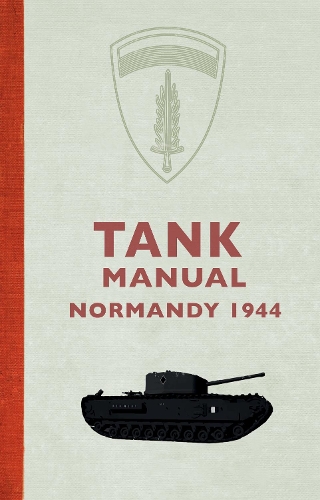Паперова книга «Tank Manual: Normandy 1944» - фото №1
