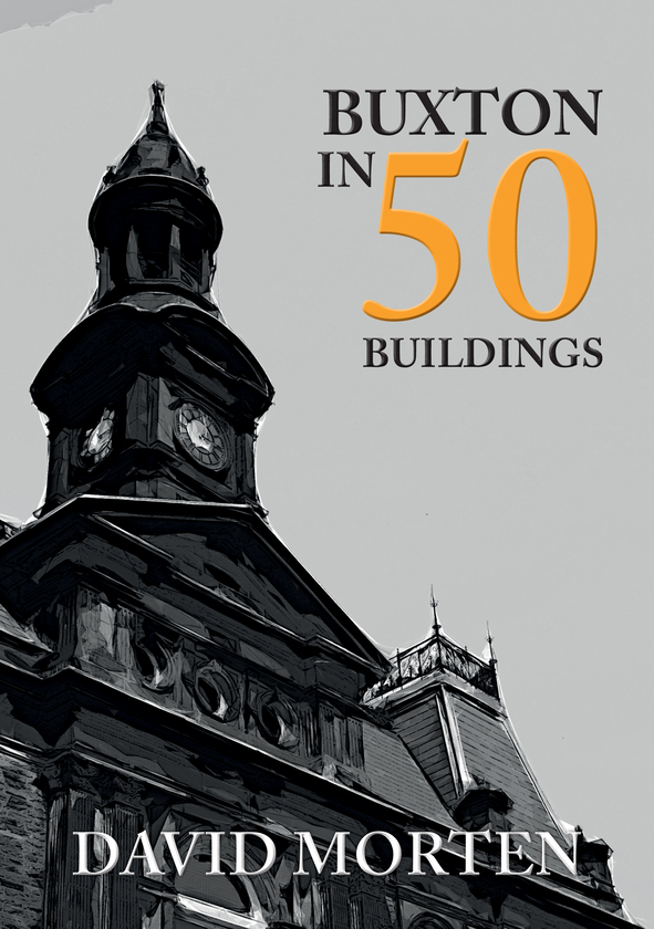 Бумажная книга «Buxton in 50 Buildings» - фото №1
