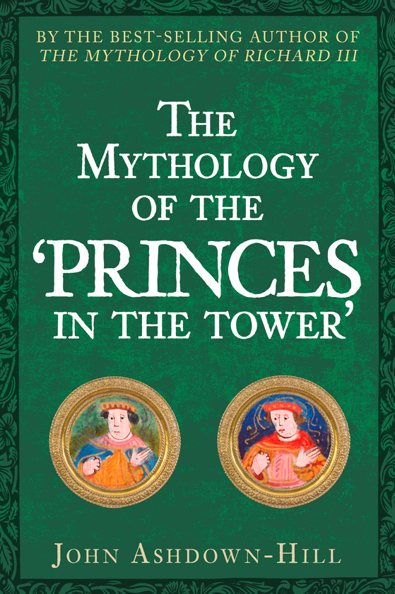 Бумажная книга «The Mythology of the 'Princes in the Tower'» - фото №1