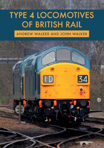 Бумажная книга «Type 4 Locomotives of British Rail», авторов Эндрю Уокер, Джон Уокер - фото №1