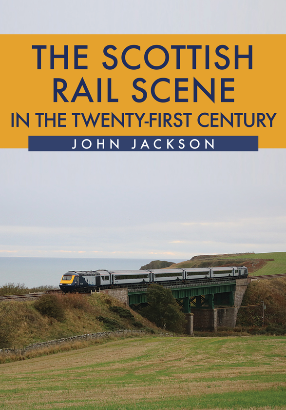 Бумажная книга «The Scottish Rail Scene in the Twenty-First Century» - фото №1
