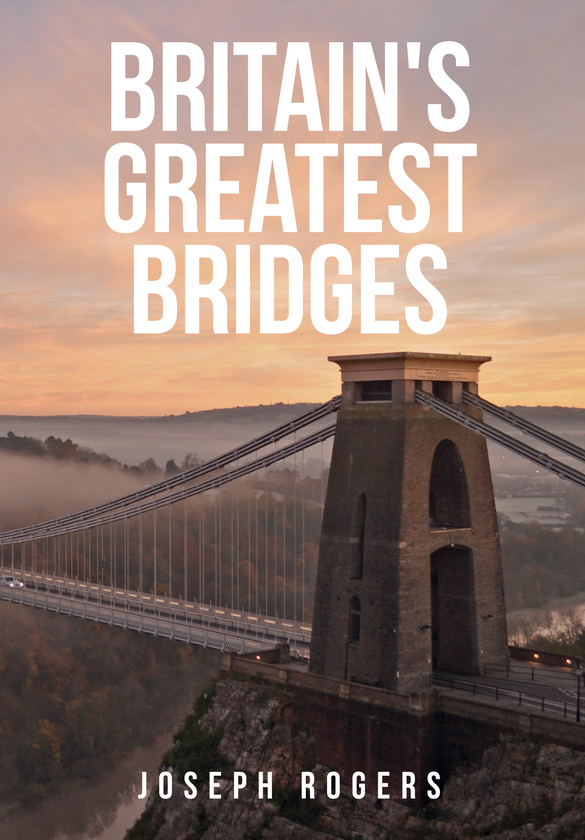 Бумажная книга «Britain's Greatest Bridges» - фото №1