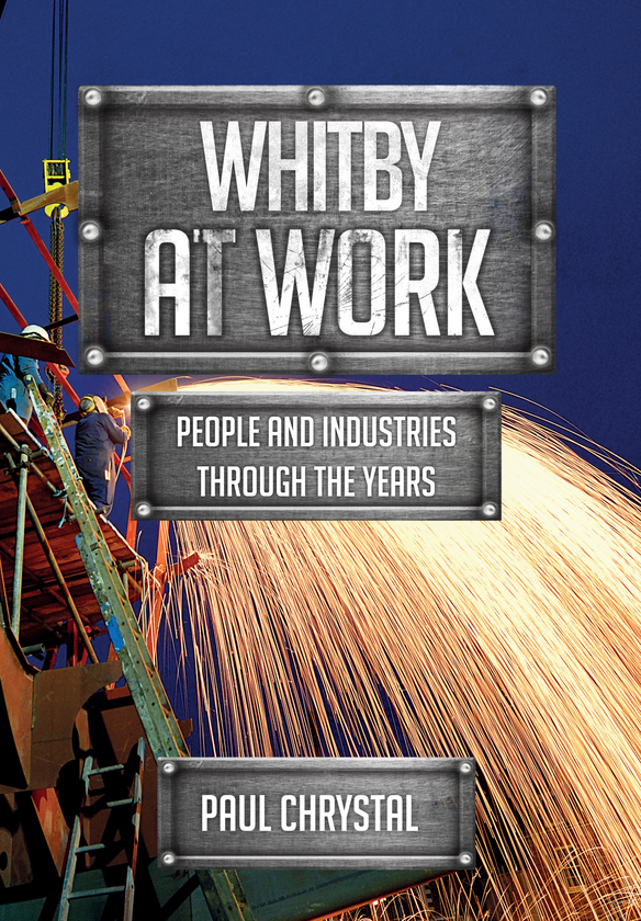 Бумажная книга «Whitby at Work» - фото №1