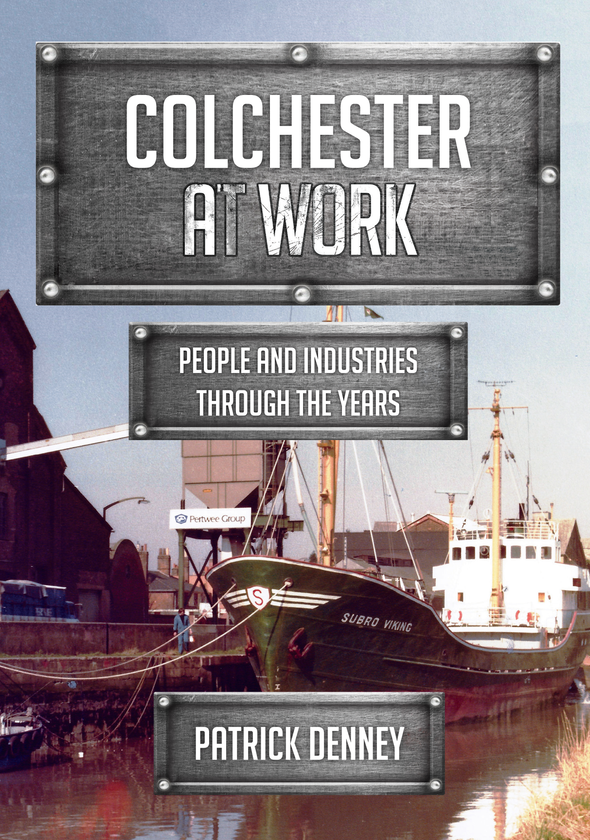Бумажная книга «Colchester at Work» - фото №1