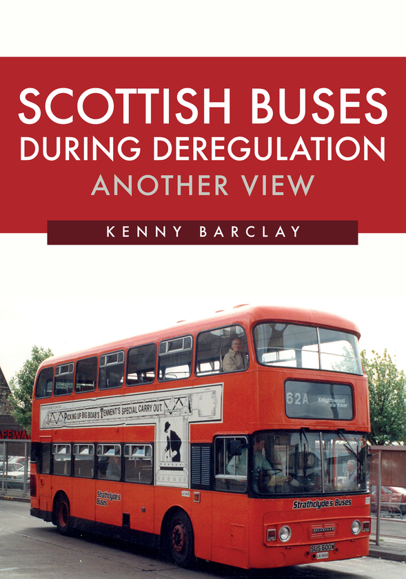 Бумажная книга «Scottish Buses During Deregulation: Another View» - фото №1