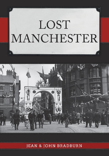 Паперова книга «Lost Manchester», автор Джин Бредберн - фото №1
