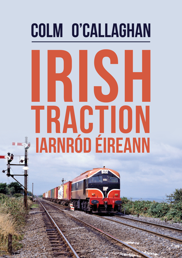 Бумажная книга «Irish Traction: Iarnr?d ?ireann» - фото №1